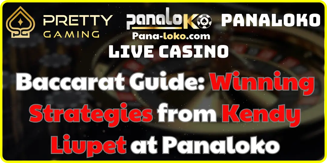 Exploring Baccarat Strategies on Panaloko Tips for Winning at the Table